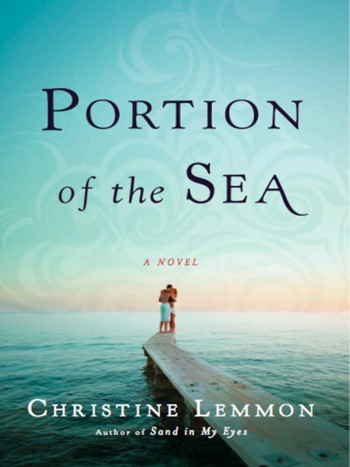 Title details for Portion of the Sea by Christine Lemmon - Available
